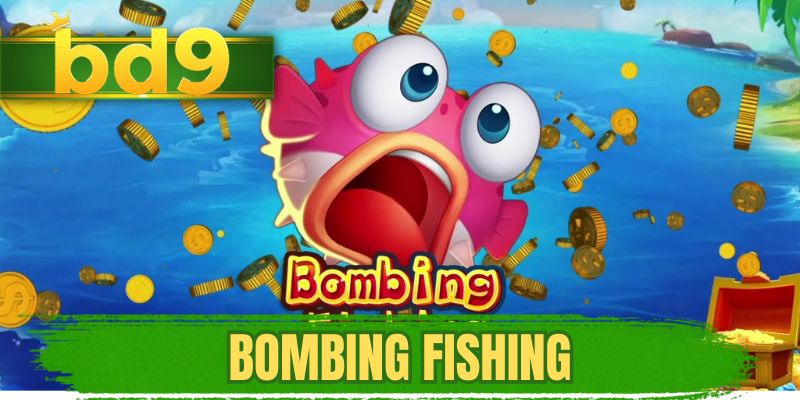 Bombing Fishing