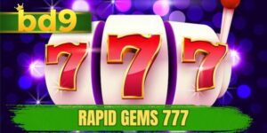 Rapid gems 777