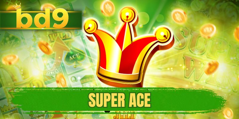 Super Ace